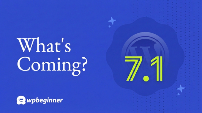 Read more about the article What’s Coming in WordPress 7.1? (Features & Screenshots)