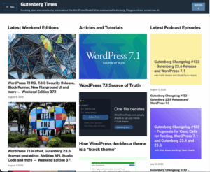 Read more about the article Gutenberg Times: WordPress 7.1 arrives at WordCamp US, Abilities API for developers, and a new theme for Gutenberg Times and more — Weekend Edition #373